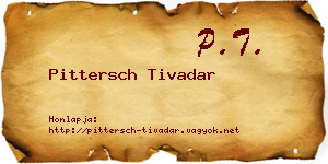 Pittersch Tivadar névjegykártya
